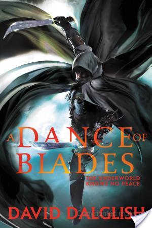 A Dance of Cloaks by David Dalglish