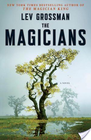 The Magicians by Lev Grossman