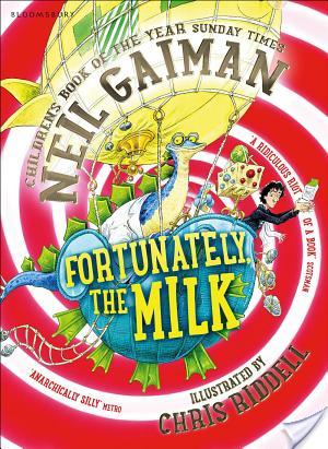 Fortunately, the Milk by Neil Gaiman
