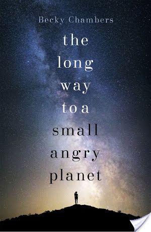 Review: The Long Way to a Small Angry Planet by Becky Chambers