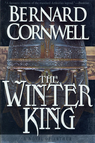 Backlist Burndown Review: The Winter King by Bernard Cornwell